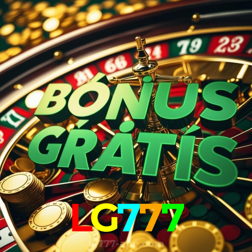 LG777:Jogue nas roletas e descubra as maiores vitórias!