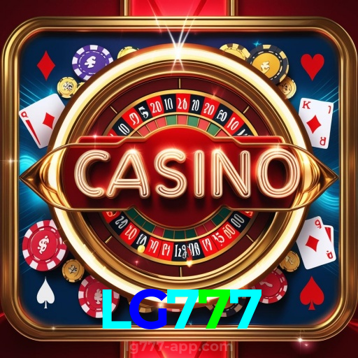 LG777:Jogue no cassino mais seguro com blackjack, poker e futebol online!