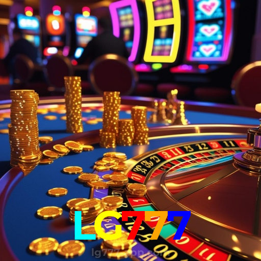 LG777:Jogue no melhor cassino online e descubra os maiores jackpots!