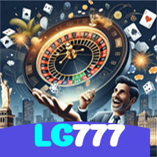 LG777:A diversão está garantida! Aposte nas melhores slots agora!